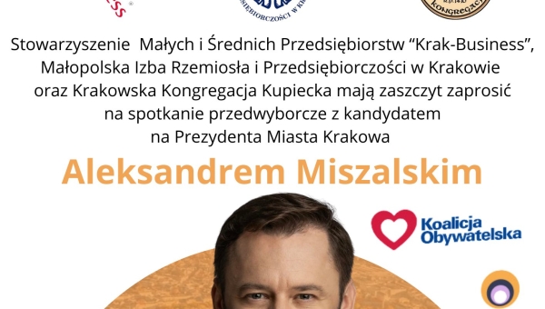 Zapraszamy na spotkanie z Aleksandrem Miszalskim, kandydatem na prezydenta Krakowa